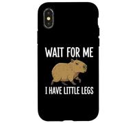 Carcasa para iPhone X/XS Wait For Me I Have Little Legs Capybara Funny Short Person