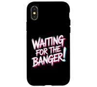 Carcasa para iPhone X/XS Waiting FOR The Banger