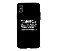 Carcasa para iPhone X/XS Warning - Small Talk = Sarcasm and Condescending Tone