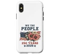 Carcasa para iPhone X/XS We The People 250 Years 2026 Patriotic Floral USA Flag
