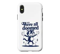Carcasa para iPhone X/XS We're All Doomed Retro Cat - Divertido Regalo de Humor sarcástico