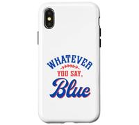 Carcasa para iPhone X/XS Whatever You Say Blue Funny Baseball Lover