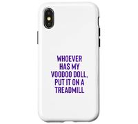 Carcasa para iPhone X/XS Whoever Has My Voodoo Doll, Put It On A Treadmill Exercise