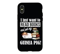 Carcasa para iPhone X/XS Womens I Just Want To Read Books & Pet My Guinea Pig Lover