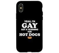 Carcasa para iPhone X/XS Yeah I'm Gay Got A Yearning for Hot Dogs Funny Meme LGBTQ