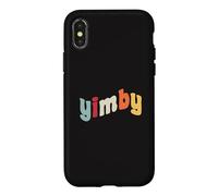 Carcasa para iPhone X/XS Yimby Activist Pro Vivienda Sí en el Transporte público de mi Patio Trasero
