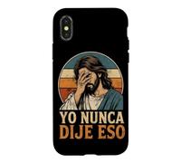 Carcasa para iPhone X/XS Yo Nunca Dije Eso Jesús Divertido Cristiano Español Cita Retro