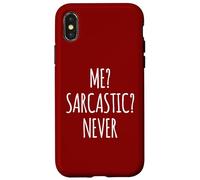 Carcasa para iPhone X/XS ¿Yo? Sarcástico? Nunca Divertido Inteligente Inteligente Juego de Palabras Chistes