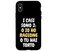 Carcasa para iPhone X/XS Yo Tengo razón, estás Equivocado | Irónicas y Divertidas
