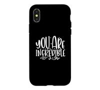 Carcasa para iPhone X/XS You Are Incredible Love Cita Motivación Positiva