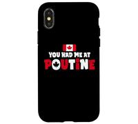 Carcasa para iPhone X/XS You Had Me At Poutine Canadian Fries Canada Flag Home Pride