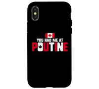 Carcasa para iPhone X/XS You Had Me At Poutine Canadian Fries Canada Flag Home Pride