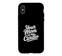 Carcasa para iPhone X/XS Your Mom Is My Cardio