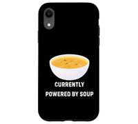 Carcasa para iPhone XR Actualmente Alimentado por Soup Funny Cozy Comfort Food Design
