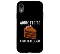 Carcasa para iPhone XR Addicted To Chocolate Cake Funny Dessert Lover Birthday Cake