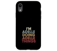 Carcasa para iPhone XR Adelle Name Adelle Personalized Name First Given