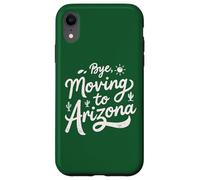 Carcasa para iPhone XR Adiós, Mudarse a Arizona