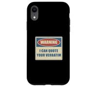 Carcasa para iPhone XR Advertencia Puedo Citar a su Reportero de la Corte de Estenografía Literal
