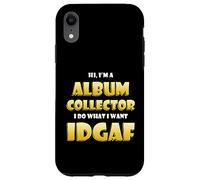 Carcasa para iPhone XR Album Collector Costume Idgaf Music Vinyl Record Collecting