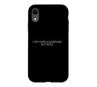 Carcasa para iPhone XR Algoritmos de llanto sarcástico, no niños