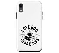 Carcasa para iPhone XR ¡Ama a Dios, Bebe café, Lee Libros!