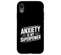 Carcasa para iPhone XR Ansiedad es mi Superpotencia Cita Motivacional