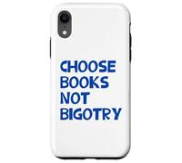 Carcasa para iPhone XR Anti-Racista Elige Libros No Bigotry Lector Feminista Lectura
