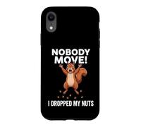 Carcasa para iPhone XR Ardilla Divertida, Nadie se Mueve, se me cayeron Las Tuercas