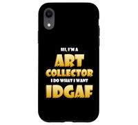 Carcasa para iPhone XR Art Collector Costume Idgaf Meme Rare Fine Art Collections