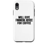 Carcasa para iPhone XR Asesor financiero, Divertido Asesoramiento financiero para café