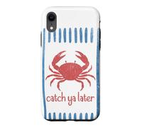 Carcasa para iPhone XR Atrapa ya más Tarde Cangrejo Sailorcore Fishermencore