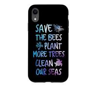 Carcasa para iPhone XR Ayudar a más Abejas a Plantar más árboles Limpiar Nuestros Mares Tierra