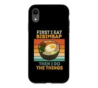 Carcasa para iPhone XR Bibimbap First I Eat Bibimbap Then I Do The Things Bibimbap Vintage