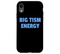 Carcasa para iPhone XR Big Tism Energy Bold Neurodivergent Humor Graphic Design