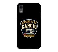 Carcasa para iPhone XR Binding Is My Cardio Funny Quilting Máquina de Coser Quilter