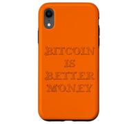 Carcasa para iPhone XR Bitcoin es Mejor Dinero