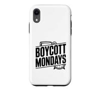 Carcasa para iPhone XR Boicot Lunes Divertido Anti Lunes Motivación