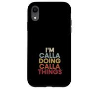 Carcasa para iPhone XR Calla Name Calla Personalized Name First Given