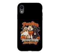 Carcasa para iPhone XR Caniches Porque la Gente es Espeluznante Divertido Halloween Perro mamá D