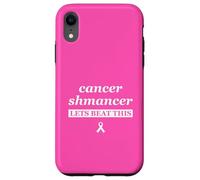 Carcasa para iPhone XR Cinta de cáncer de Mama: el Shmancer del cáncer vence Esto