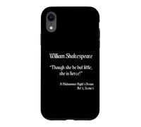 Carcasa para iPhone XR Cita de Shakespeare - Aunque Ella Sea Pero pequeña, Ella es Feroz