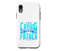 Carcasa para iPhone XR Cita Divertida de paternidad sin Humor de papá Que llora