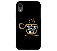 Carcasa para iPhone XR Coffee Recharge Yourself Funny Cafeine Baristas Coffee Lover