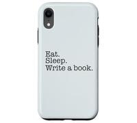 Carcasa para iPhone XR Comer. Dormir Escribir un Libro. Escritor Ocupado Escritura Meme en la Espalda