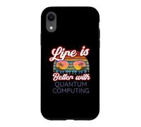 Carcasa para iPhone XR Computación cuántica/La Vida es Mejor con la computación cuántica