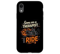 Carcasa para iPhone XR Cool Algunos Ven a un Terapeuta, yo Ride Biker Therapy Motociclista