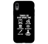 Carcasa para iPhone XR Cosas Que Hago en mi Tiempo Libre 3D Printing Maker Entusiasta