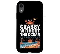 Carcasa para iPhone XR Crabby Without The Ocean Funny Beach Vacation Crab