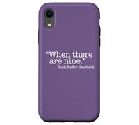 Carcasa para iPhone XR Cuando Hay Nueve Ruth Bader Ginsburg Quote Meme