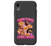 Carcasa para iPhone XR Dachshund Proud Small Wiener - Dueño de un Perro humorístico Divertido